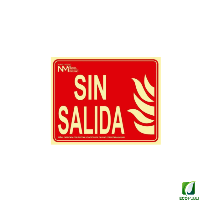 Señal de Incendio Sin Salida 200X250 mm