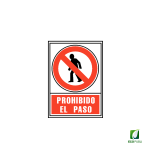 Señal Prohibido el Paso 210X297 mm